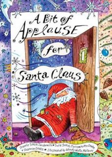 Bit of Applause for Santa Claus by Shannon Drake, Susie Schick 