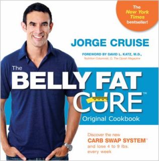   and Lose 4 to 9 Lbs. Every Week by Jorge Cruise 2009, Paperback