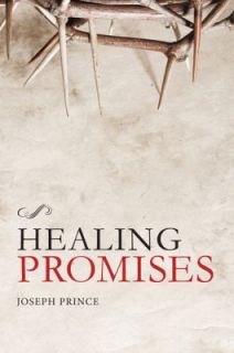 Healing Promises by Joseph Prince 2012, Hardcover