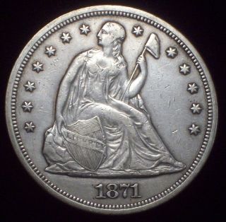 1871 SEATED LIBERTY SILVER DOLLAR strong XF Details Authentic American 