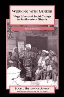   Change in Southwestern Nigeria by Lisa Lindsay 2003, Paperback