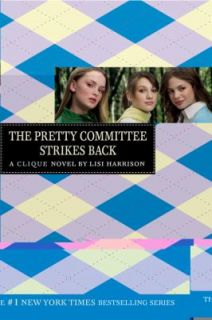   Pretty Committee Strikes Back by Lisi Harrison 2006, Paperback