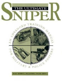  Military and Police Snipers by John L. Plaster 1993, Paperback