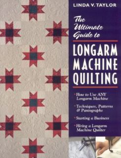  Guide to Longarm Machine Quilting How to Use Any Longarm Machine 
