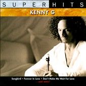 Super Hits by Kenny G CD, May 2009, Sony Music Distribution USA