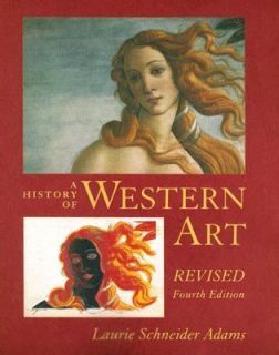History of Western Art by Laurie Schneider Adams 2006, Paperback 