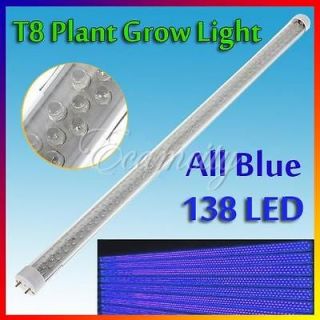 8W T8 138 LED All Blue Plant Grow Light Tube Lamp Hydroponic Growing 