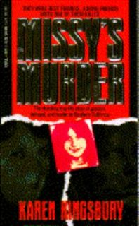 Missys Murder by Karen Kingsbury (1991,