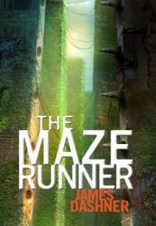 The Maze Runner Bk. 1 by James Dashner 2009, Hardcover