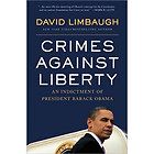   of President Barack Obama by David Limbaugh 2010, Hardcover