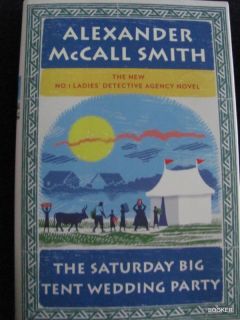 saturday big tent wedding party signed mccall smith new time
