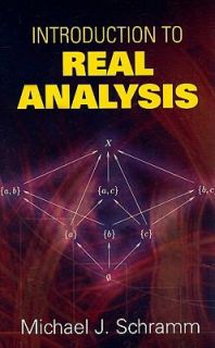   to Real Analysis by Michael J. Schramm 2008, Paperback