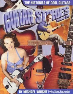   Histories of Cool Guitars 2 by Michael Wright 2000, Paperback