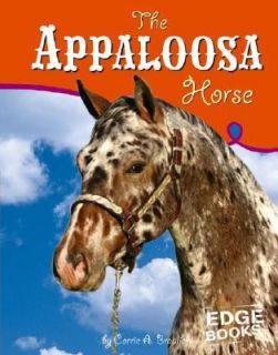 The Appaloosa Horse by Sarah Maass 2005, Hardcover