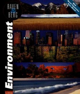 Environment by Linda R. Berg and Peter H. Raven 2005, Paperback 