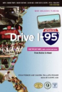 Drive I 95 Exit by Exit Info, Maps, History, and Trivia by Sandra 