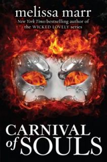 Carnival of Souls by Melissa Marr (2012,