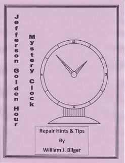 Jefferson Golden Hour Mystery Clock   How to Repair CD   Book