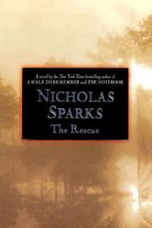 The Rescue by Nicholas Sparks 2000, Hardcover