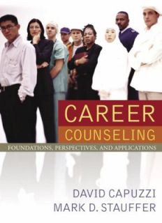 Career Counseling by Mark Stauffer and David Capuzzi 2005, Hardcover 