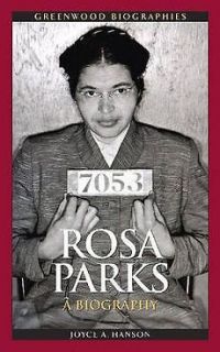 rosa parks a biography new by joyce a hanson from
