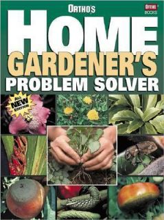 Orthos Home Gardeners Problem Solver 2001, Paperback, Revised