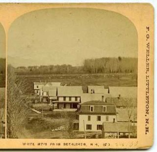 Early Street Views Bethlehem, Kilburn, Weller New Hampshire White 