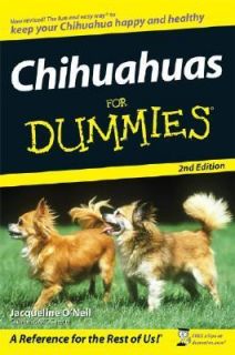 Chihuahuas for Dummies by Jacqueline ONeil and Jacqueline Oneil 2007 
