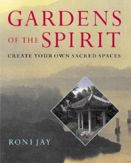   Create Your Own Sacred Spaces by Roni Jay 1999, Paperback