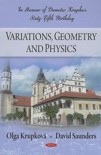 Variations, Geometry and Physics by Olga Krupkova and D. J. Saunders 