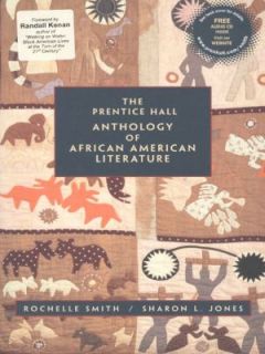 The Prentice Hall Anthology of African American Literature by Sharon L 