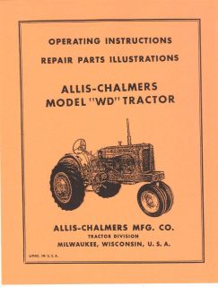Allis Chalmers Model WD Tractor Operators Manual with Parts Section AC