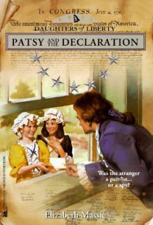 Patsy and the Declaration No. 2 by Elizabeth Massie 1997, Paperback 