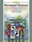 Personal Finance Turning Money into Wealth (5th Edition), Arthur J 