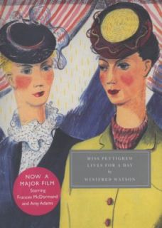 Miss Pettigrew Lives for a Day by Winifred Watson 2008, Paperback 
