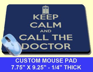 KEEP CALM AND CALL THE DOCTOR DR. WHO mousepad mouse pad mat time lord 