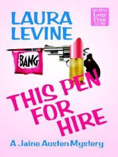 This Pen for Hire No. 1 by Laura Levine 2002, Paperback, Large Type 
