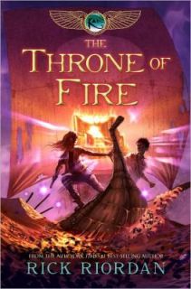 The Throne of Fire Bk. 2 by Rick Riordan 2011, Hardcover