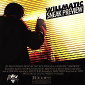 Sneak Preview EP by Willmatic CD, Jan 2003, Last Kind Entertainment 