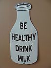 Newly listed 1950s ANTIQUE PORCELAIN SIGN   BE HEALTHY DRINK MILK 