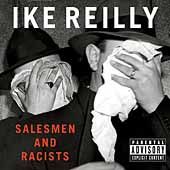 Salesmen Racists PA by Ike The Reilly CD, Jul 2001, Universal 