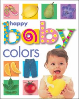 Happy Baby Colors by Roger Priddy 2001, Board Book, Revised