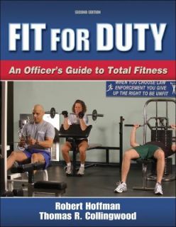 Fit for Duty by Robert Hoffman and Thomas R. Collingwood 2005 