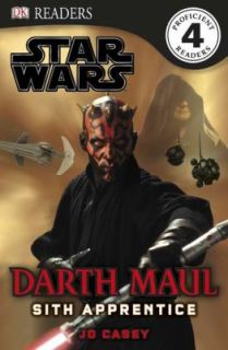 Star Wars Darth Maul Sith Apprentice by Dorling Kindersley Publishing 