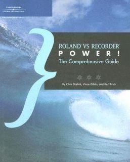 Roland vs Recorder Power The Comprehensive Guide by Chris Skelnik 