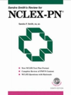 Sandra Smiths Review for NCLEX PN by Sandra Fucci Smith 2005, LP 