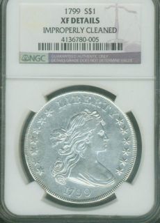 1799 BUST SILVER DOLLAR NGC CERTIFIED EXTREMELY FINE   ( UPGRADE TO AU 