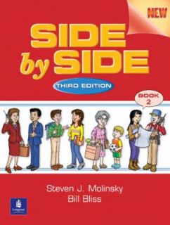 Side by Side Bk. 2 by Steven J. Molinsky and Bill Bliss 2001 