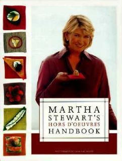 Martha Stewarts Hors dOeuvres Handbook by Martha Stewart (1999 