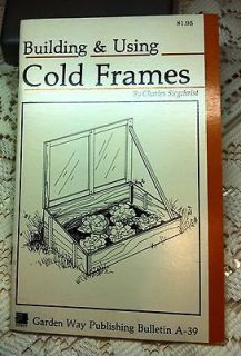   Building & Using Cold Frames Protects Vegetables During Cold Weather